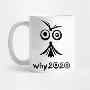 Why 2020 crazy Surprising design face Mug